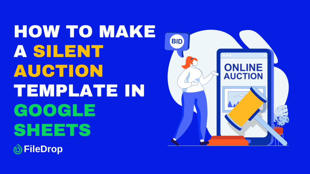 Silent Auction Google Sheets