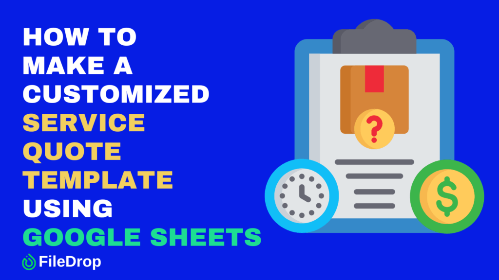 How to Make a Customized Service Quote Template Using Google Sheets