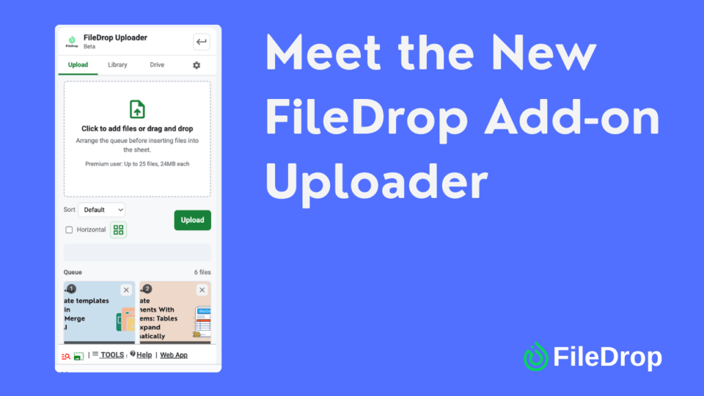 Meet the New FileDrop Add-on Uploader